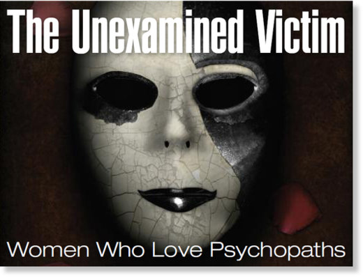 A women who loves psychopath