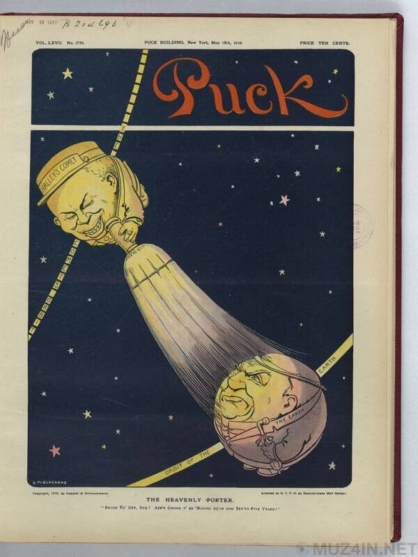 Журнал Puck изобразил комету как «небесного портье», проносящегося над Землёй (держащей в руке зонт для защиты от комет)